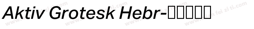 Aktiv Grotesk Hebr字体转换